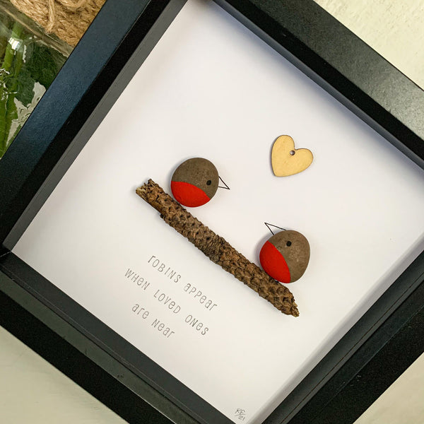 Robins Appear When Loved Ones Are Near Pebble Art Box Frame