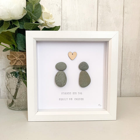 Friends Are The Family We Choose Pebble Art Box Frame