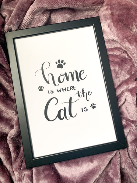 Home Is Where The Cat Is - Black & White Print