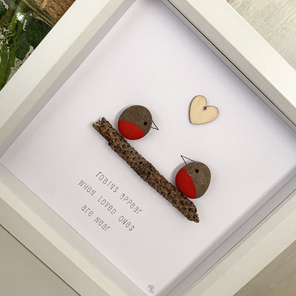 Robins Appear When Loved Ones Are Near Pebble Art Box Frame