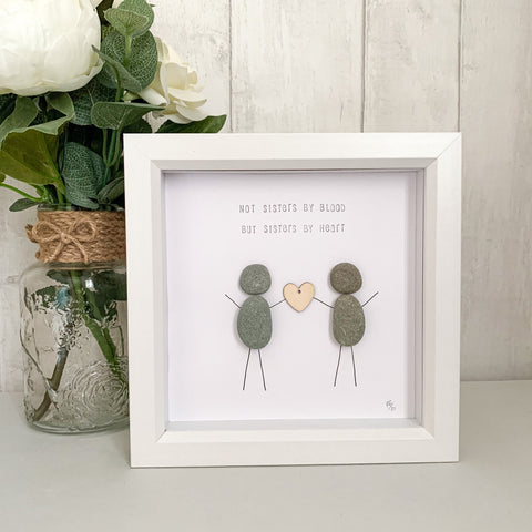 Not Sisters By Blood But Sisters By Heart Pebble Art Box Frame